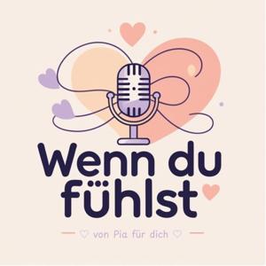 Wenn du fühlst