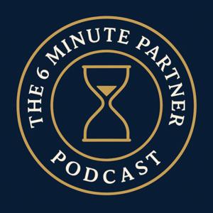 The 6 Minute Partner Podcast