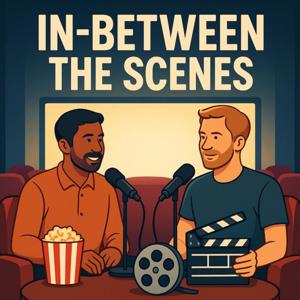 In-Between the Scenes