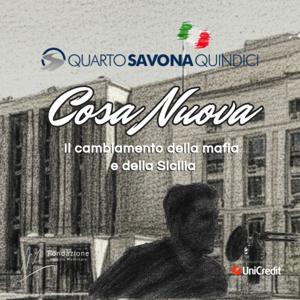 COSA NUOVA – Il cambiamento della mafia e della Sicilia