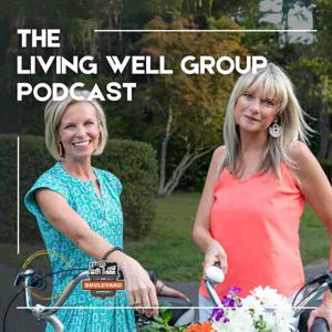 The Living Well Group Podcast