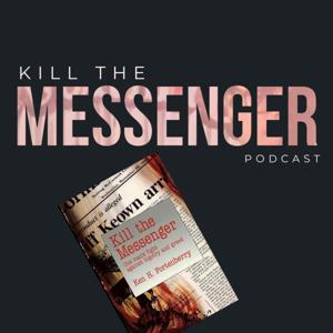 Kill The Messenger