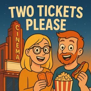 Two Tickets, Please!