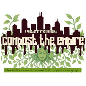 Compost the Empire