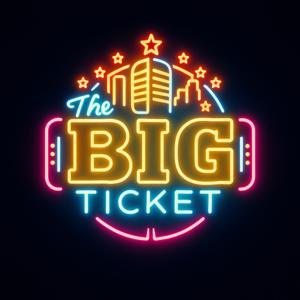 The Big Ticket