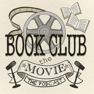 Book Club: The Movie (The Podcast)