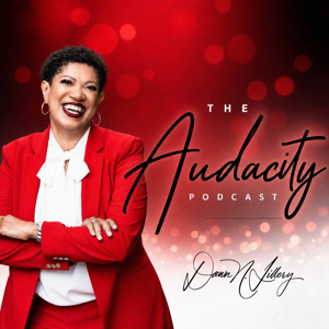 ”The Audacity” Podcast