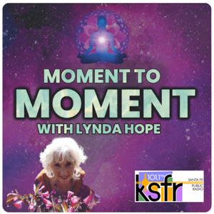 Moment To Moment with Lynda Hope