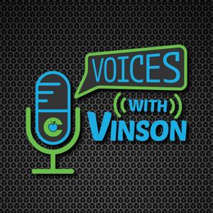 Voices with Vinson