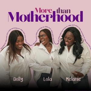 More than Motherhood