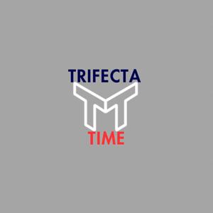 Trifecta Time