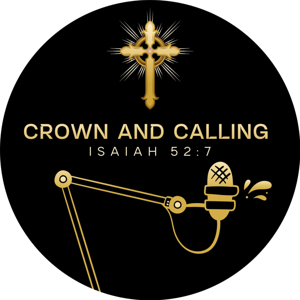 Crown and Calling