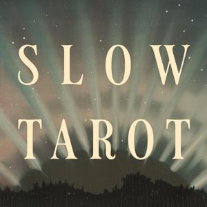 Slow Tarot