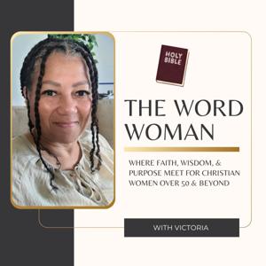 The Word Woman Podcast