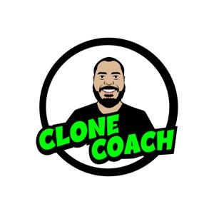 Clone Coach Podcast
