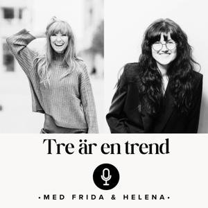 Tre är en trend