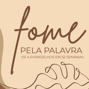 Fome pela Palavra