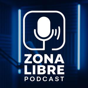 ZonaLibrePodcast
