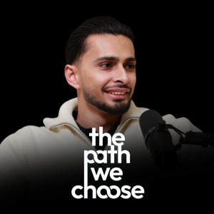 The Path We Choose
