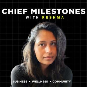 Chief Milestones