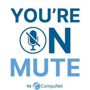 You're On Mute