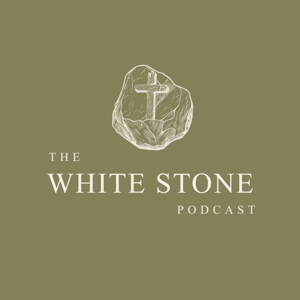 The White Stone Podcast