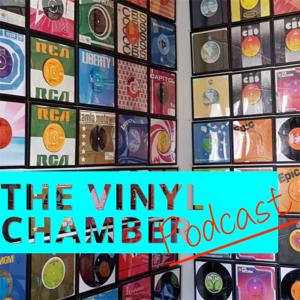 The Vinyl Chamber Podcast