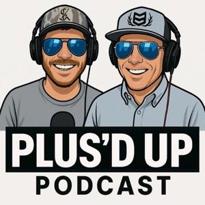 The Plus’d up Podcast