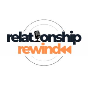Relationship Rewind