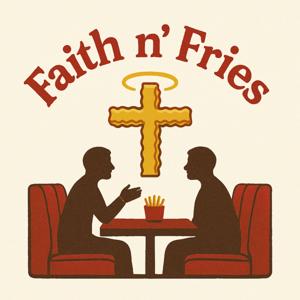 Faith n’ Fries