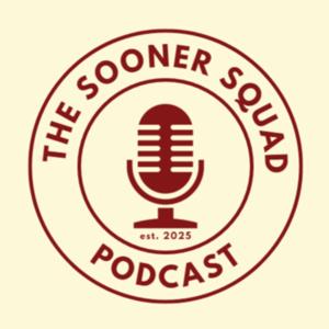 The Sooner Squad Podcast