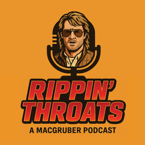Rippin' Throats: A MacGruber Podcast