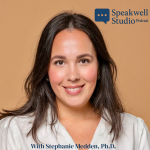 SpeakWell Studio Podcast