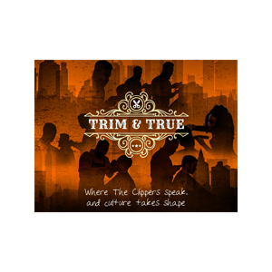 Trim & True