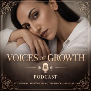 Voices of Growth - Dein Podcast