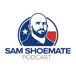 Sam Shoemate Podcast