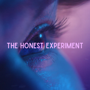 THE HONEST EXPERIMENT