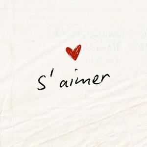 S'aimer