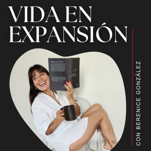 VIDA EN EXPANSIÓN