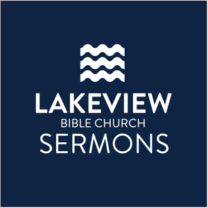 Lakeview Sermons