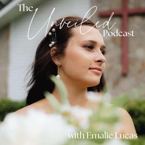 The unveiled podcast