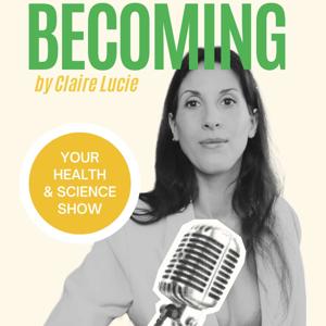 Becoming by Claire Lucie