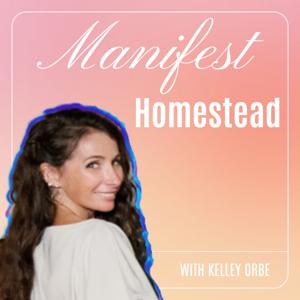 Manifest Homestead