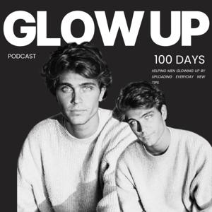 100 Glow Up TIPS - 100 DAYS