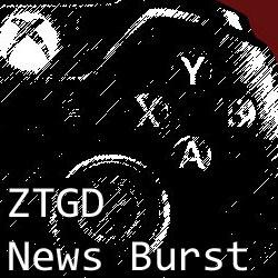 ZTGD News Burst