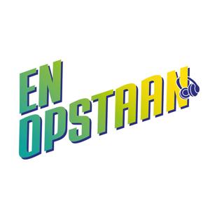 EN OPSTAAN