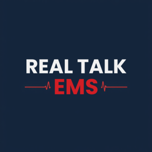 Real Talk EMS