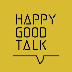 Happy Good Talks