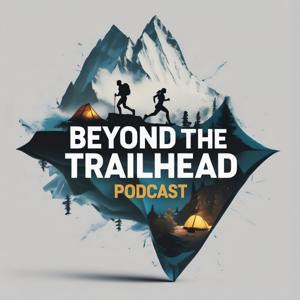 Beyond The Trailhead