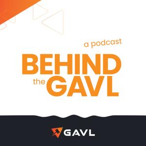 Behind The GAVL